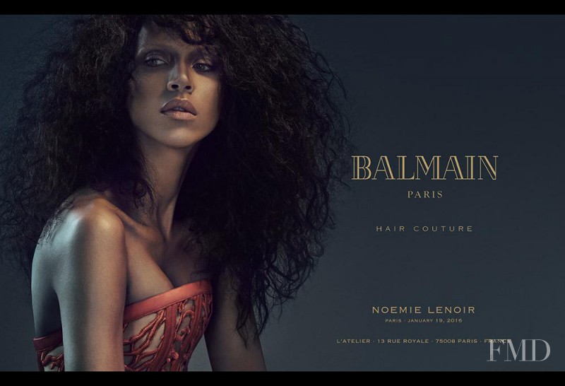 Noemie Lenoir featured in  the Balmain Hair Couture advertisement for Spring/Summer 2016