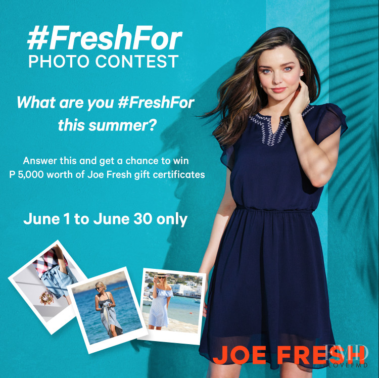 Miranda Kerr featured in  the Joe Fresh advertisement for Summer 2017