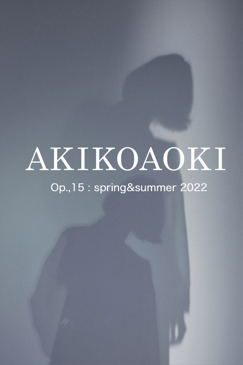 Akikoaoki lookbook for Spring/Summer 2022